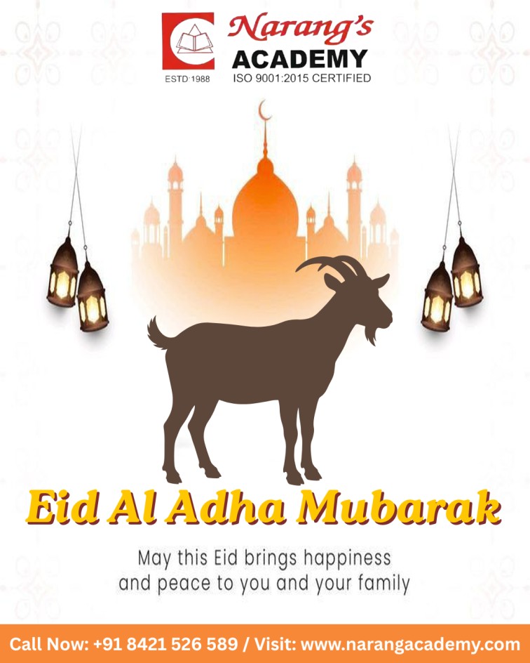 Eid Al Adha Mubarak from Narang’s Academy! 